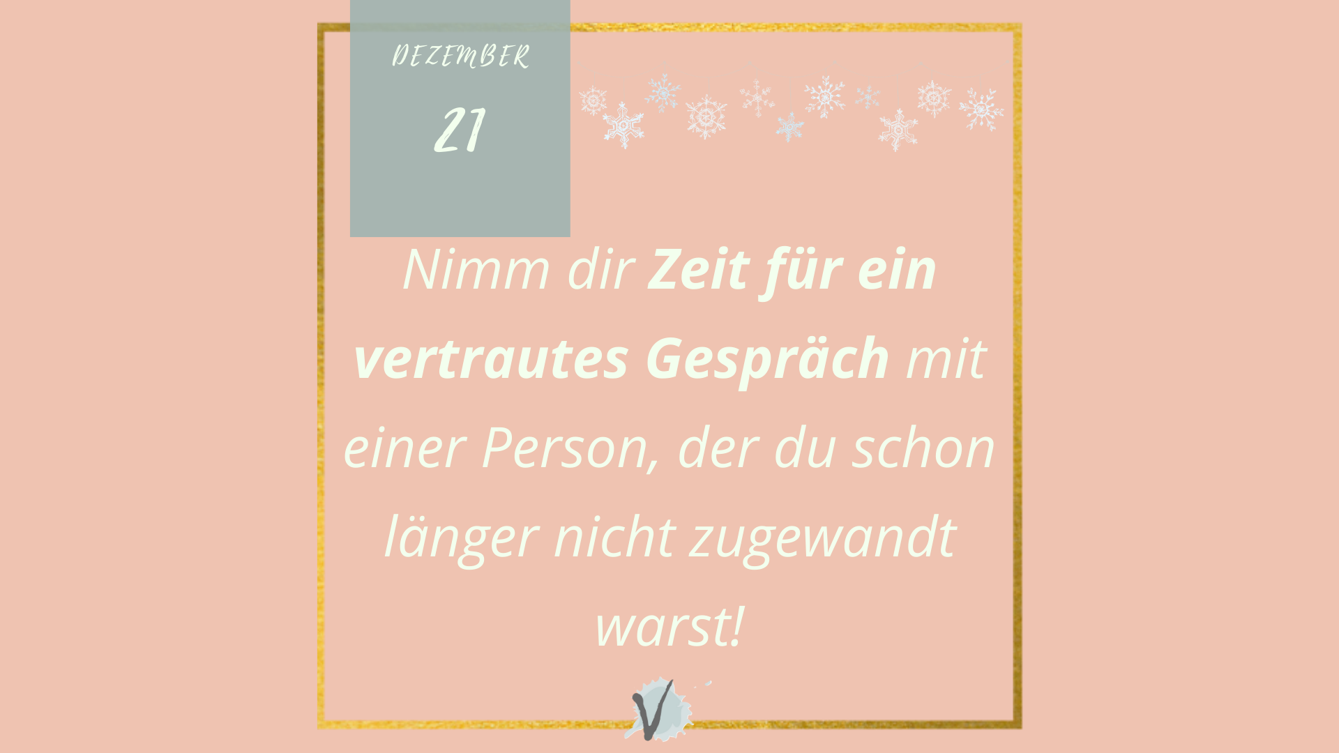 Read more about the article 21. Türchen: Zeit für vertraute Gespräche