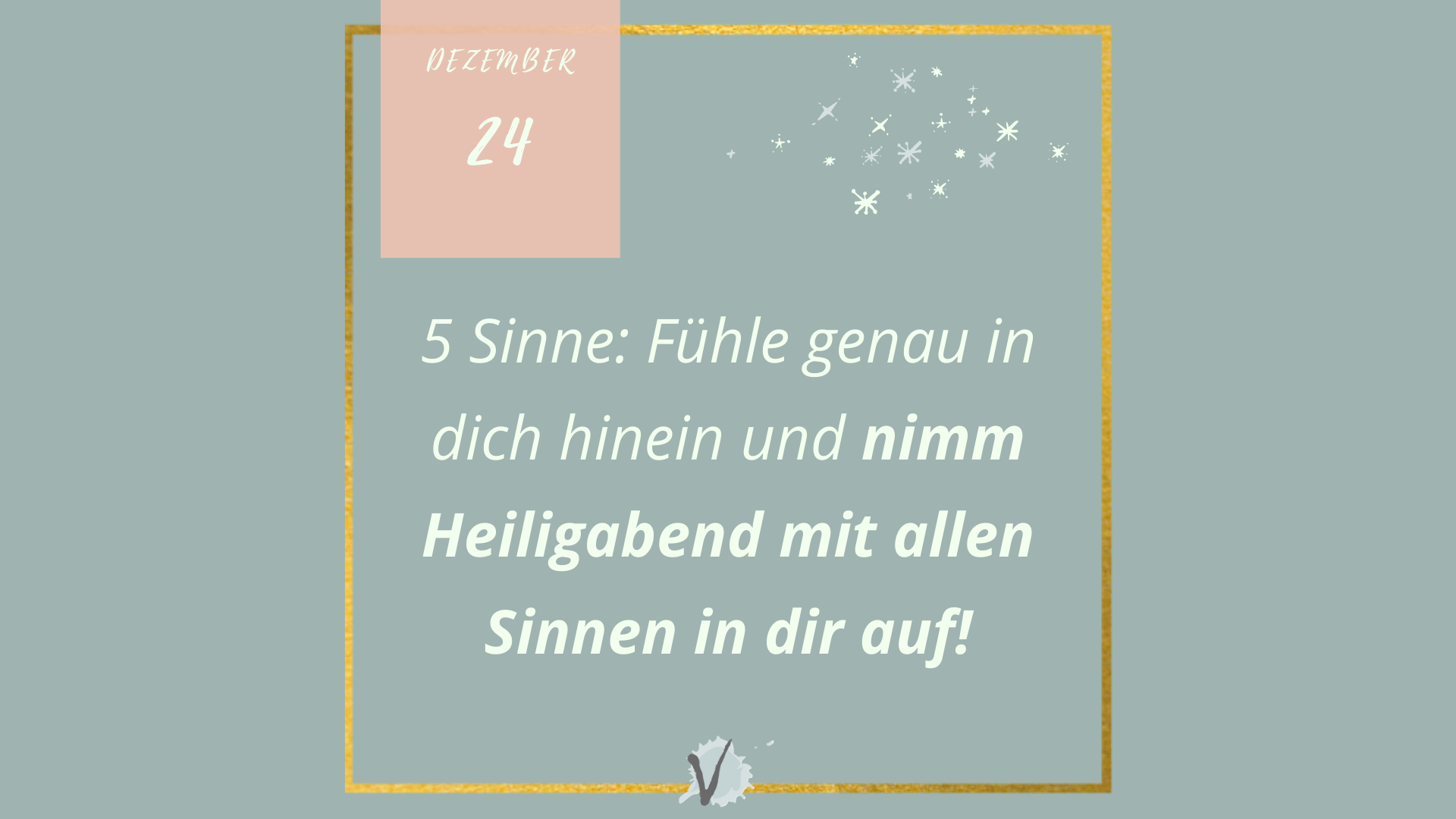 Read more about the article 24. Türchen: Sinnliche Weihnachten